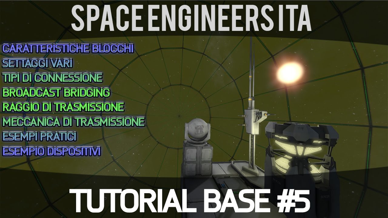 Space Engineers Tutorial ITA #5 (Antenne e Trasmissioni) - YouTube
