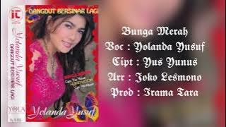 Yolanda Yusuf - Bunga Merah (Original Audio Stereo)