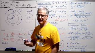General  Physics: Lecture: Orbits & Gravity — Newton’s Law of Gravitation and Satellite Motion