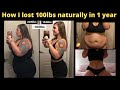 Weight-loss Q&A: How I lost 100lbs naturally, loose skin & more