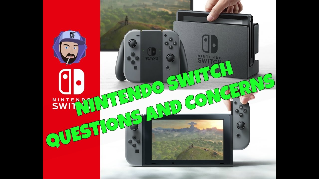 Nintendo Switch Trailer: Questions and Concerns about Nintendo's