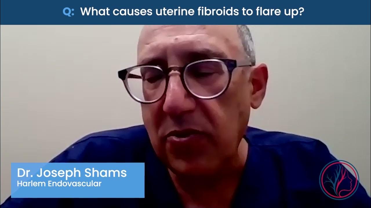 what-causes-uterine-fibroids-to-flare-up-youtube