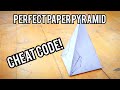 Perfect Paper Pyramid HACK
