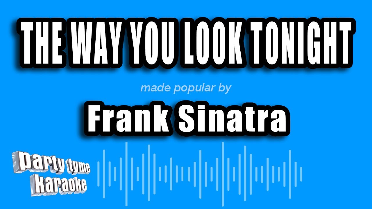 testi frank sinatra the way you look tonight