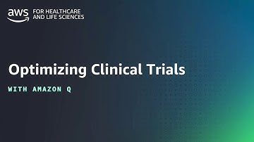 Optimizing clinical trials with Amazon Q | Amazon Web Services