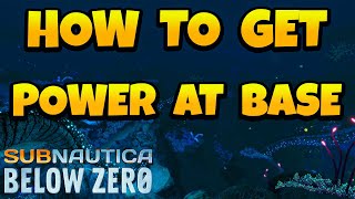 How to Get Power to Your Base in Subnautica Below Zero