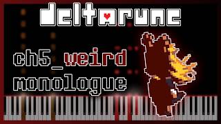 ch5_weird_monologue_deep [Piano Cover] - Deltarune Chapter 5 OST screenshot 5