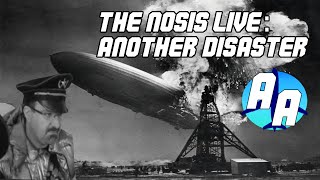 The Nosis Live: Another Disaster