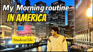 My Morning Routine to Manage my job and Studies in America as International Student in America