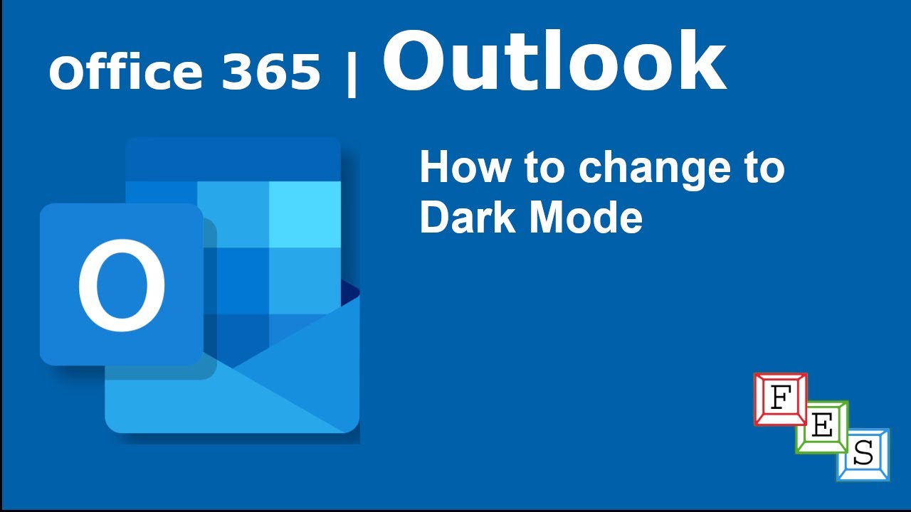 How To Change The Background To Dark In Outlook Office 365 YouTube