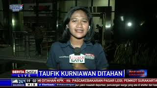 KPK Tahan Wakil Ketua DPR Taufik Kurniawan