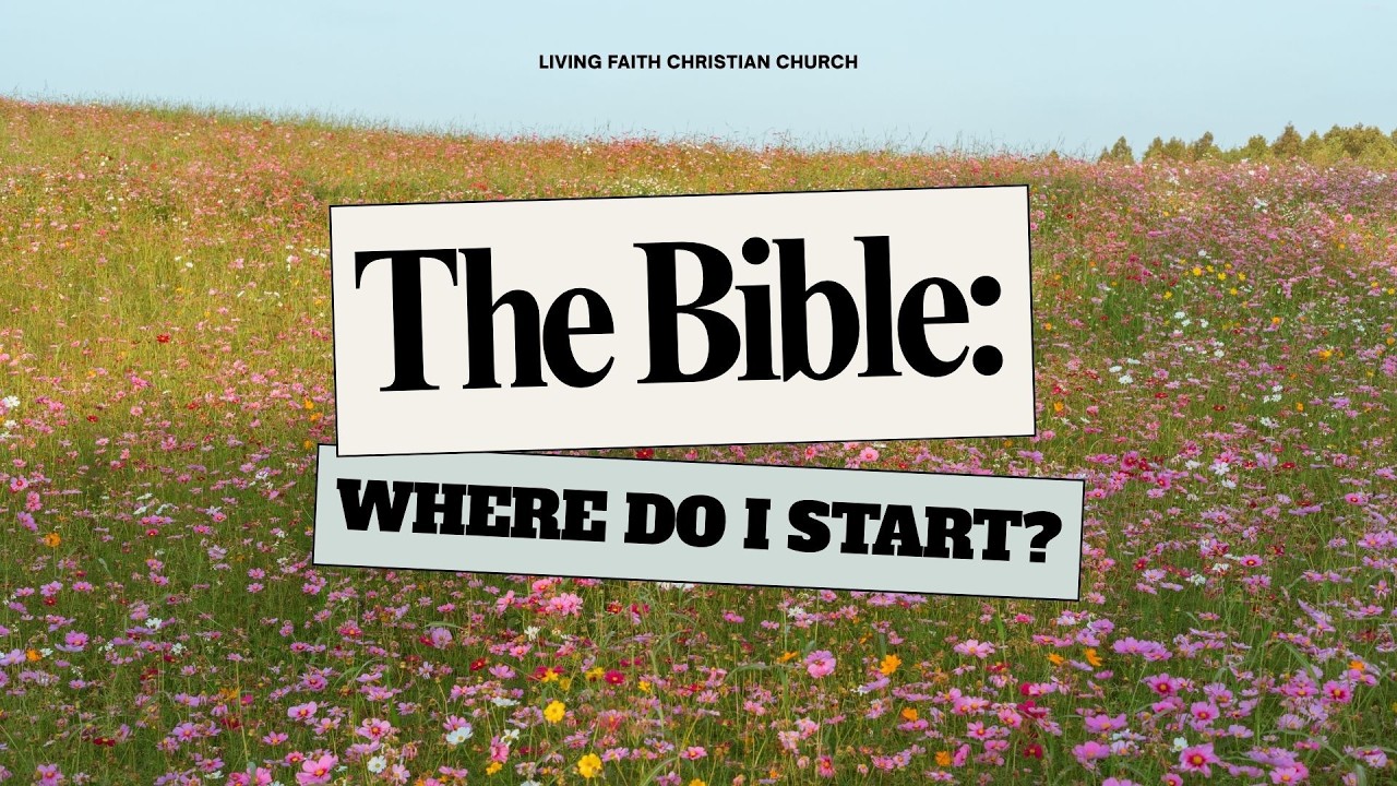 The Bible: Where Do I Start? sermon artwork