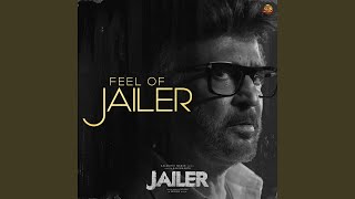 Feel of Jailer (From 'Jailer')