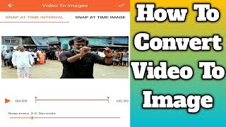 Video To Image Converter For Android screenshot 3