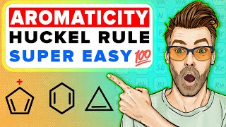 Aromaticity and Huckel's Rule 