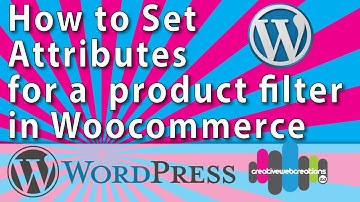 How to set attributes for a product filter in a WordPress Shop using Woocommerce