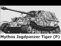 Soldat erklärt den Jagdpanzer Tiger (P) - Mythos 1943 / 1945