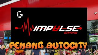 Impulse Gaming Penang Auto City Branch Preview