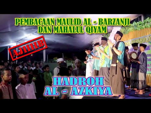 pembacaan-maulid-al---barzanji-dan-mahalul-qiyam-||-hadroh-al-azkiya-pesona-bersholawat-!!!