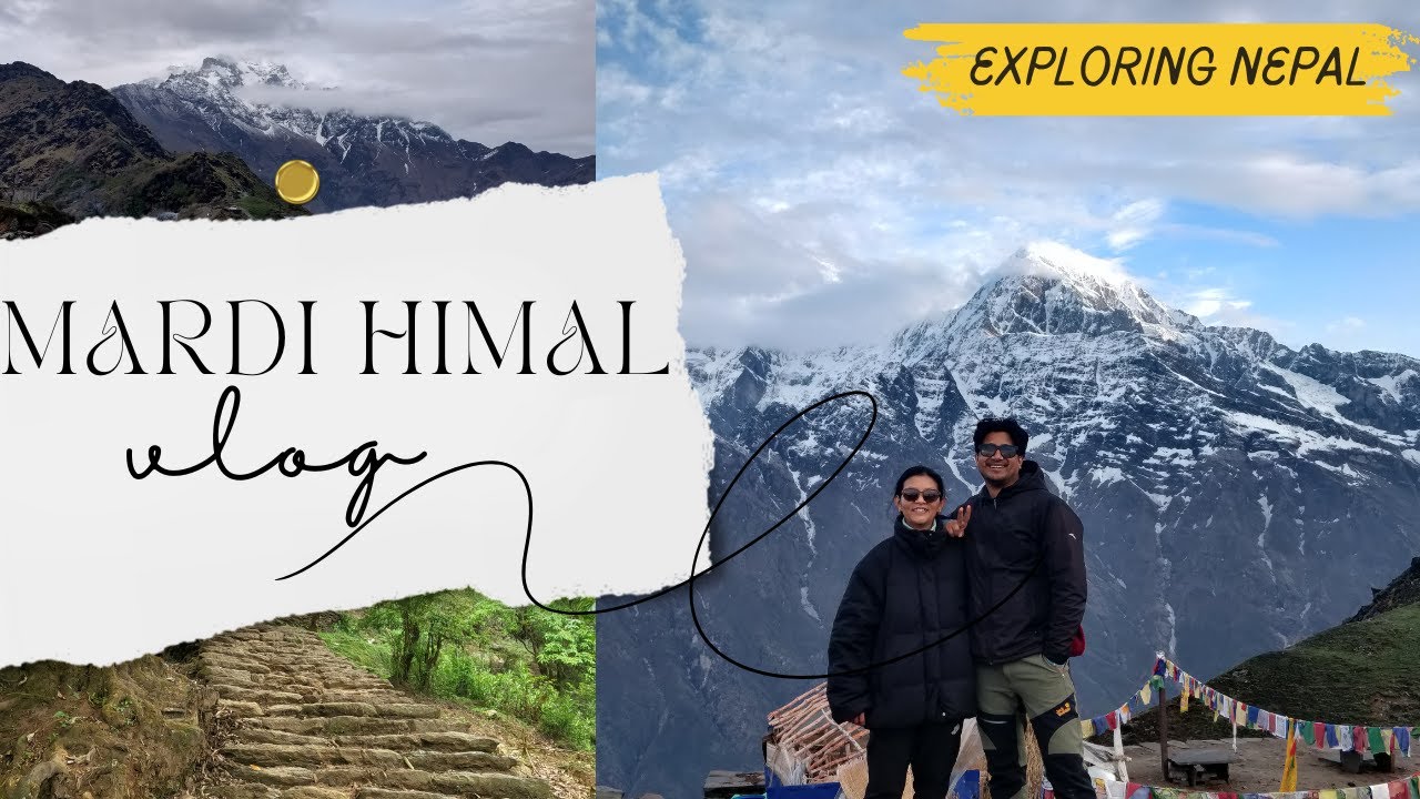 Mardi Himal Trek | Mountains | Nepal | May 2024