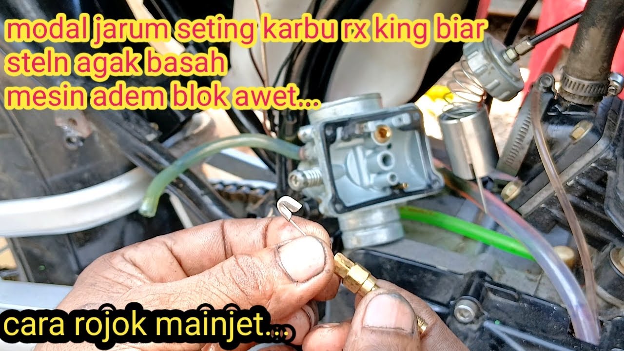 Cara seting karbu rx king di buat seteln basah biar mesin adem blok jdi awet