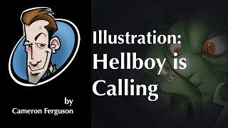 Illustration: Hellboy is Calling