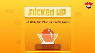 Flicked Up - The challenging Physics Puzzle Game - Premium Trailer 2018 screenshot 1