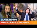 💸 NARNIA ECONÓMICA, EL PAÍS DE MILEI | Editorial de Cande Botto