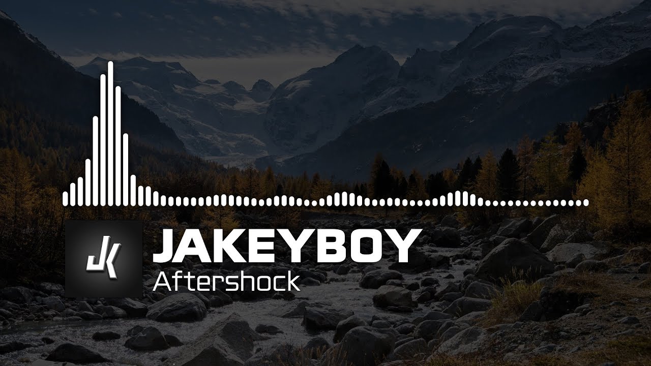 Jakeyboy - Aftershock