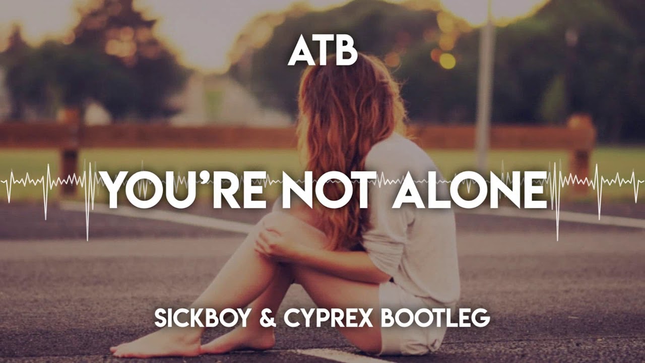 Atb you re not alone