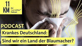 Krankes Deutschland: Sind wir ein Land der Blaumacher?