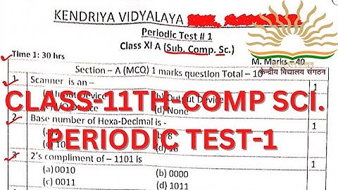 CLASS-11TH/COMPUTER SCIENCE/PERIODIC TEST-1/QUESTION PAPER/SAMPLE PAPER #cbse #kvs #kv