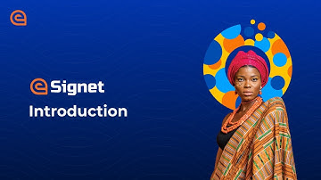 eSignet: Introduction Video