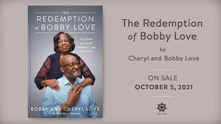 The Redemption of Bobby Love by Bobby and Cheryl L...