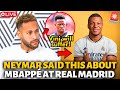 💥BOMB! SEE WHAT NEYMAR SAID ABOUT MBAPPÉ AT REAL MADRID! REAL MADRID NEWS