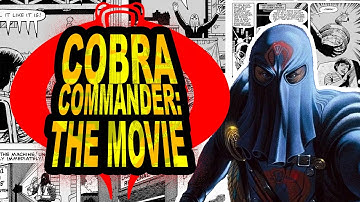Cobra Commander: The Movie