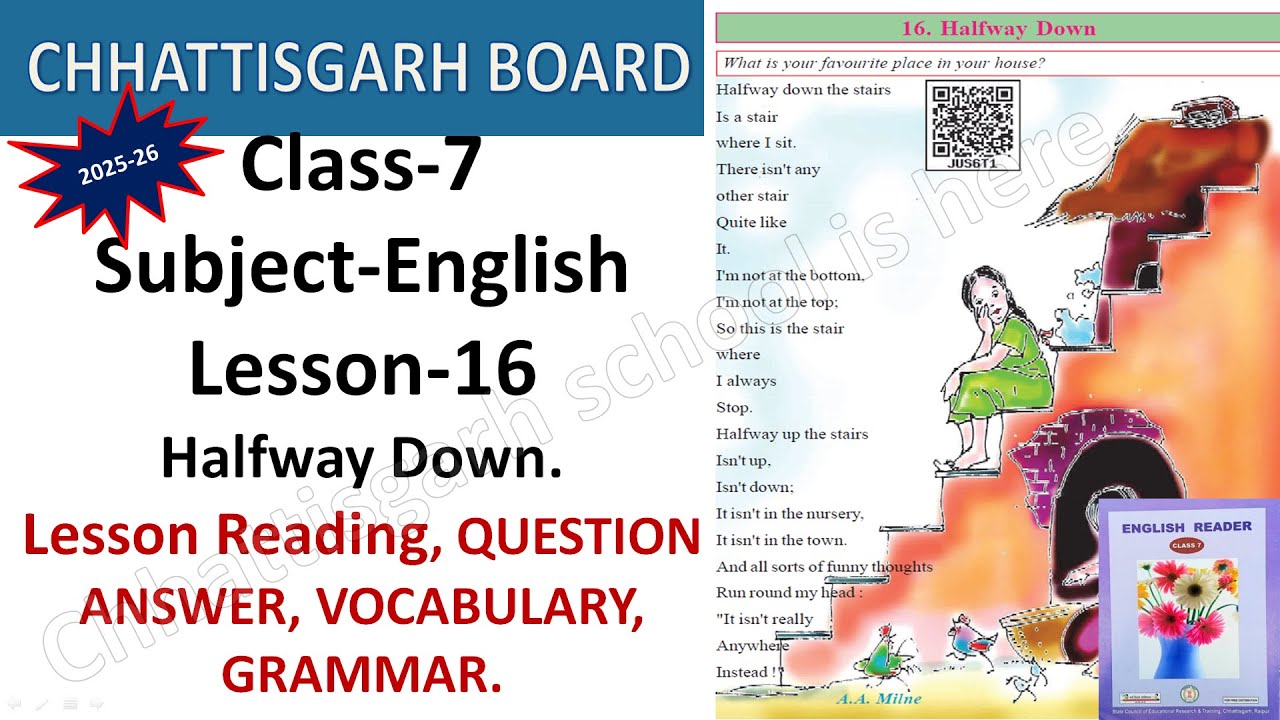 CG BOARD | CLASS-7 | ENGLISH | LESSON 16 | HALF-WAY DOWN | READING | QUESTION ANSWER | CHHATTISGARH