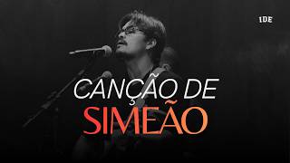Simeon's Song | IDE Worship
