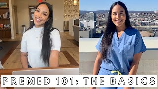 PREMED 101: THE BASICS | COLLEGE MAJOR, GPA, MCAT, PERSONAL STATEMENT, GAP YEARS & MORE