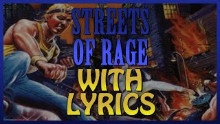 Streets of Rage with Lyrics - Stage 1 (Fighting in the Street) (Subscriber Request)