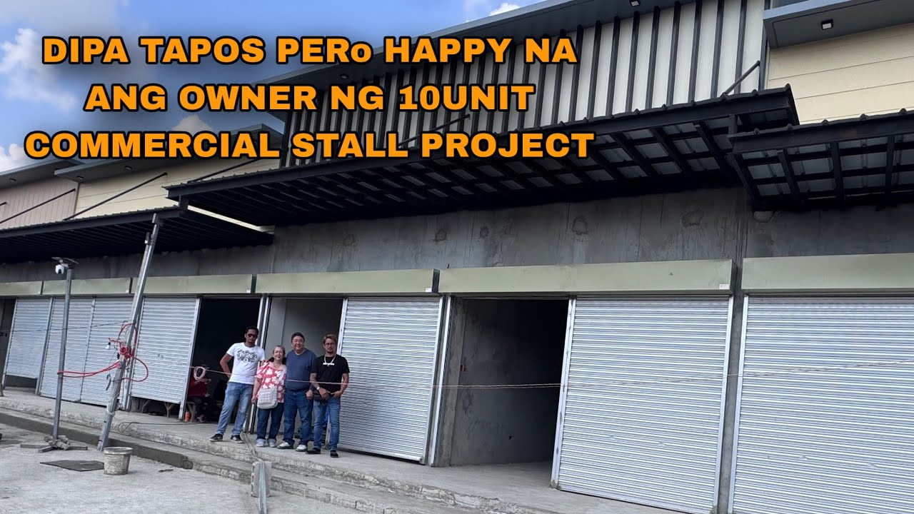 10UNIT COMMERCIAL STALL PROJECT HAPPY SILA OWNER SA KINALABASAN NG PROJECT