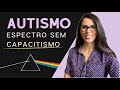 Autismo - o que você precisa saber sobre o espectro para não ser capacitista