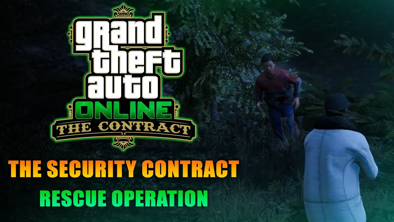 GTA Online: The Contract - Rescue Operation (The Security Contract Mission #4)