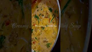 Creamy Sausage Tortellini Soup