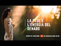 LA FEDE E L’ENERGIA DEL DENARO - Chantal Dejean