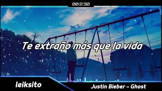 Justin Bieber - Ghost (Sub Español)