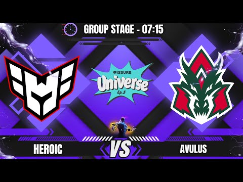 [BR] HEROIC X AVULUS - FISSURE UNIVERSE 5 - GRUPOS - @LEON