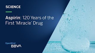 Aspirin: 120 Years of the First ‘Miracle’ Drug | Science pills