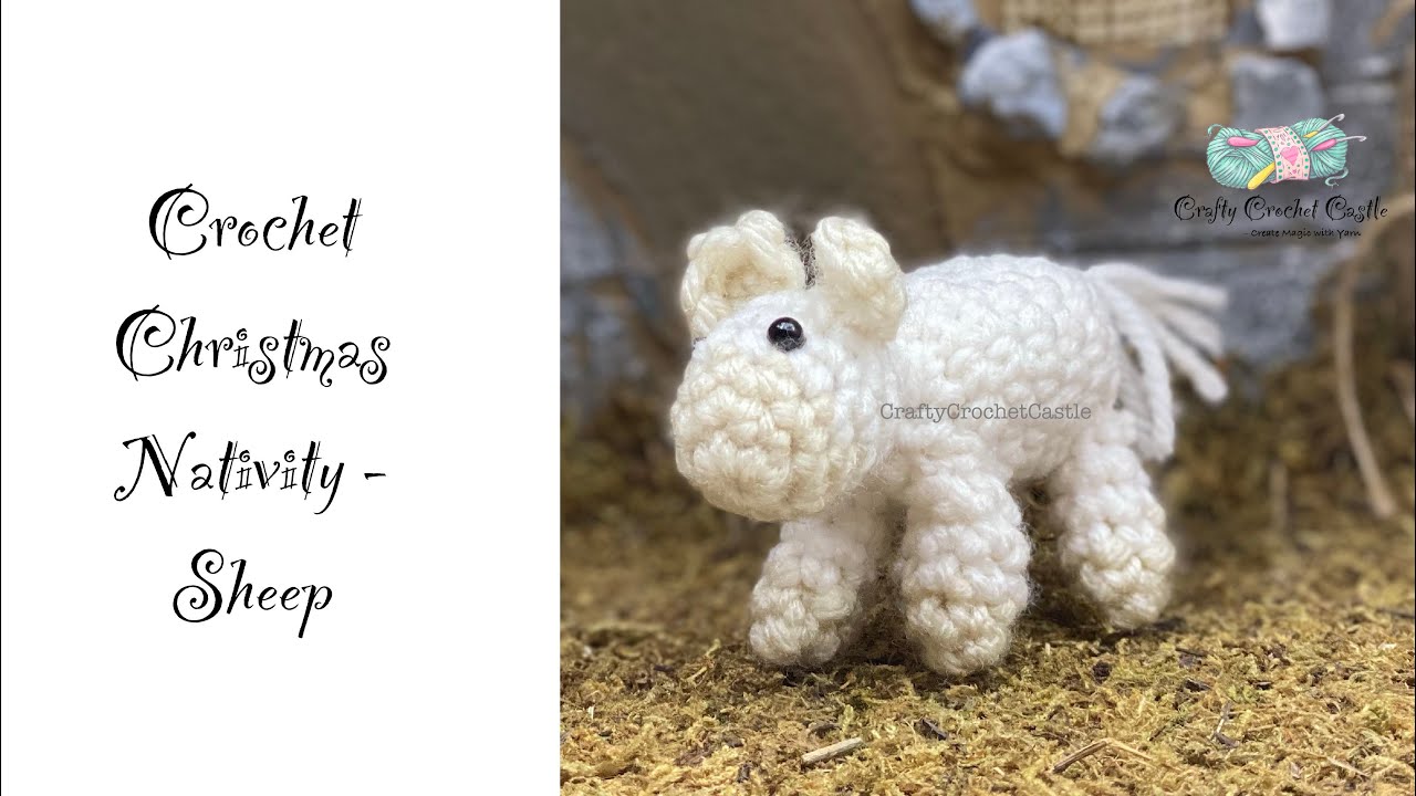 Crochet Sheep | Christmas Nativity Set | Pattern Video - YouTube