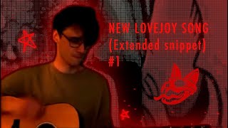 NEW Lovejoy song #1 (Extended & improved audio)